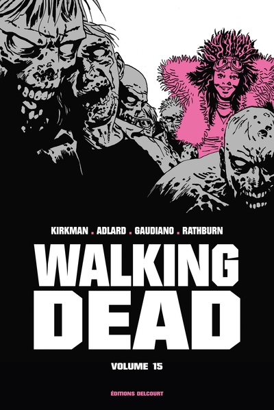 Walking Dead - Prestige, tome 15