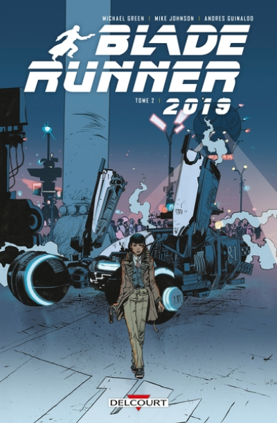 Blade Runner 2019, tome 2