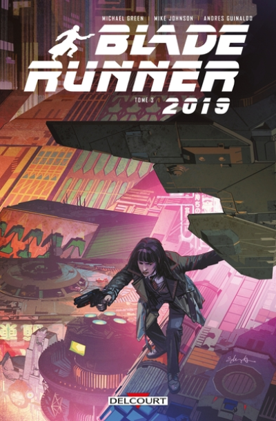 Blade Runner 2019, tome 3