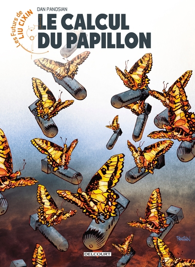 Les Futurs de Liu Cixin, tome 12 :  Le Calcul du papillon