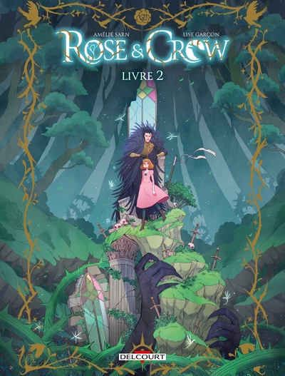 Rose & Crow, tome 2