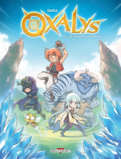 Oxalys, tome 1 : Le démon endormi