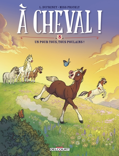 À cheval, tome 8 : Un pour tous, tous poulains !