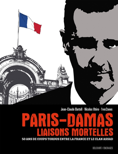 Paris-Damas : liaisons mortelles