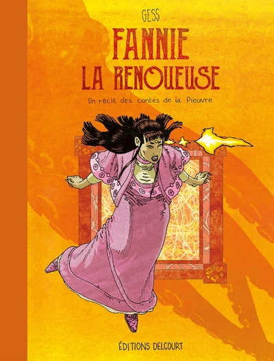 Un Récit des contes de la Pieuvre : Fannie la Renoueuse