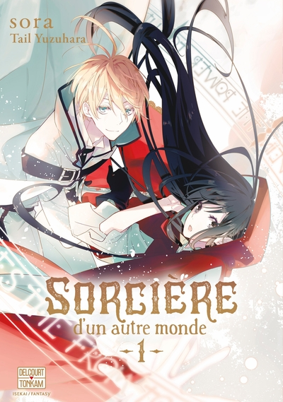 Sorcière d'un autre monde, tome 1