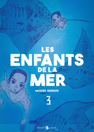 Les enfants de la mer, tome 3