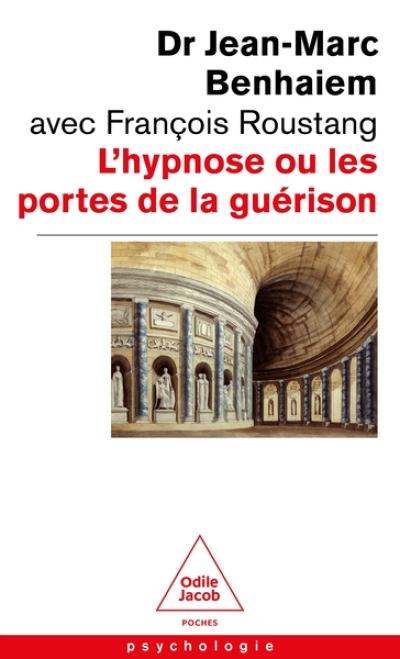 L'Hypnose ou les portes de la guérison