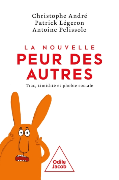 La Nouvelle peur des autres