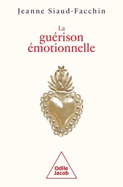 La Guérison émotionnelle