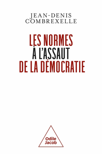 Les normes à l'assaut de la démocratie