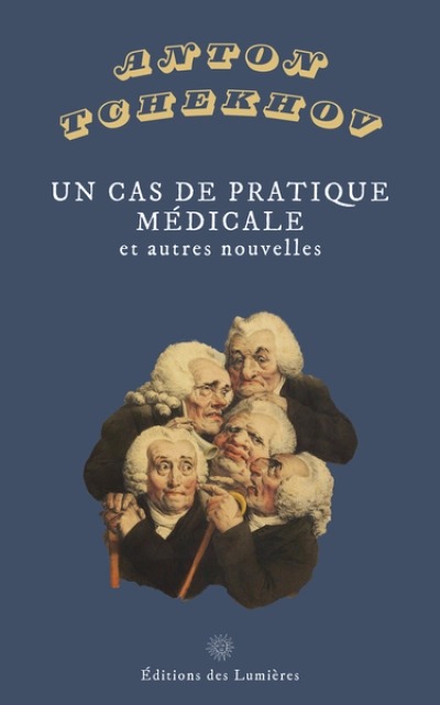 Un cas de pratique médicale et autres nouvelles