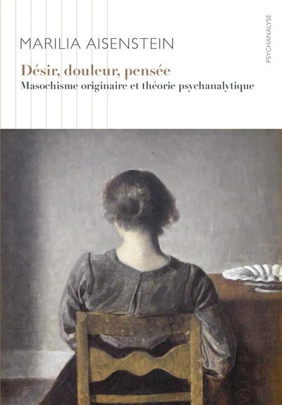 Désir, douleur, pensée