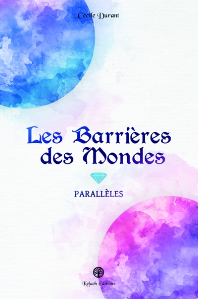 Les Barrières des Mondes