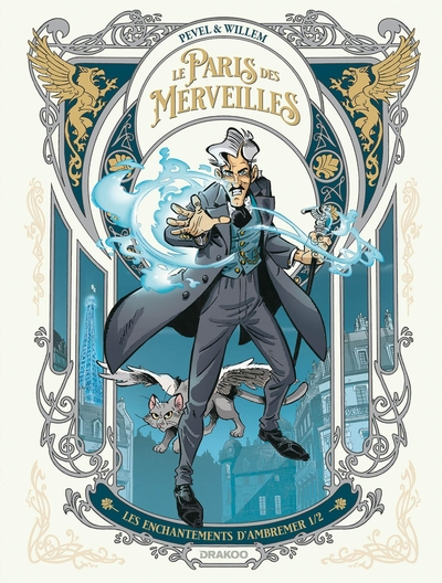 Le Paris des merveilles, tome 1 : Les enchantements d'Ambremer (BD)