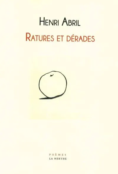 Ratures et dérades