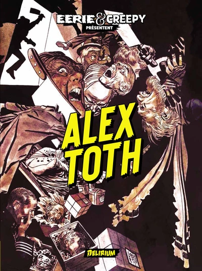 Eerie et Creepy présentent Alex Toth