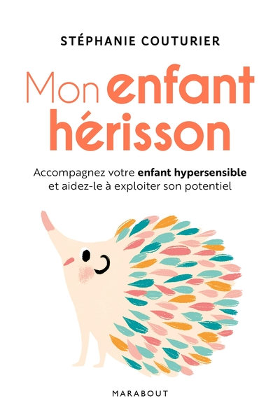 Mon enfant hérisson