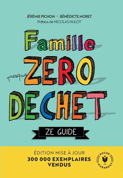 Famille Zéro Déchet - Ze Guide