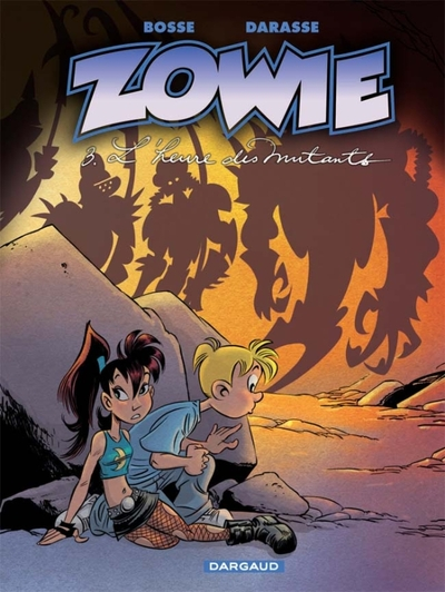 Zowie, Tome 3 : L'heure des mutants