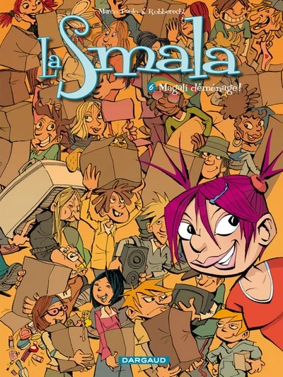 La Smala, tome 6 : Magali déménage !