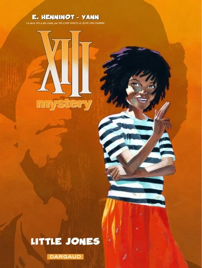 XIII mystery, tome 3 : Little Jones