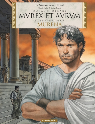 Murena - Latin, tome 1 : Murex et aurum