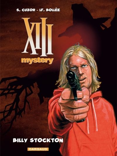 XIII Mystery, tome 6 : Billy Stockton