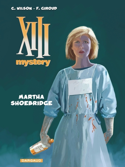 XIII Mystery, tome 8 : Martha Shoebridge