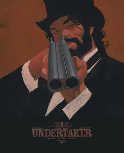 Undertaker, tome 3 : L'Ogre de Sutter Camp