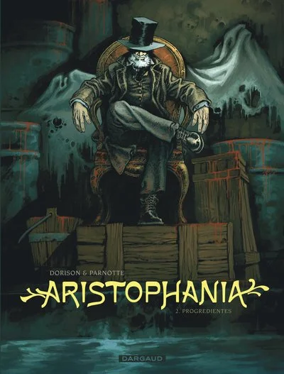 Aristophania, tome 2 : Progredientes