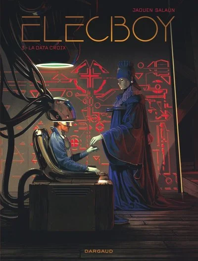 Elecboy, tome 3 : La Data Croix