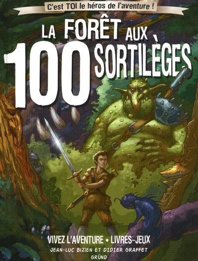 La forêt aux 100 sortilèges (nouvelle édition)