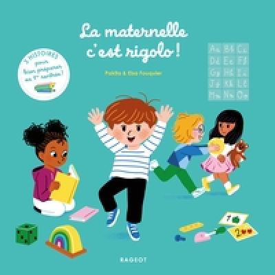 La maternelle, c'est rigolo !