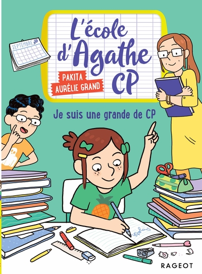 L'école d'Agathe CP - Je suis une grande de CP !