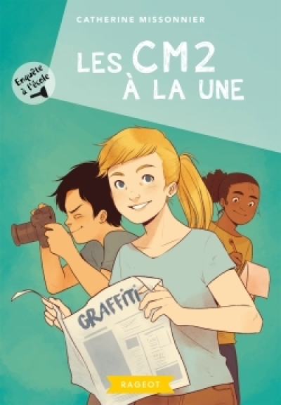 Enquête à l'école, tome 5 : Les CM2 à la une