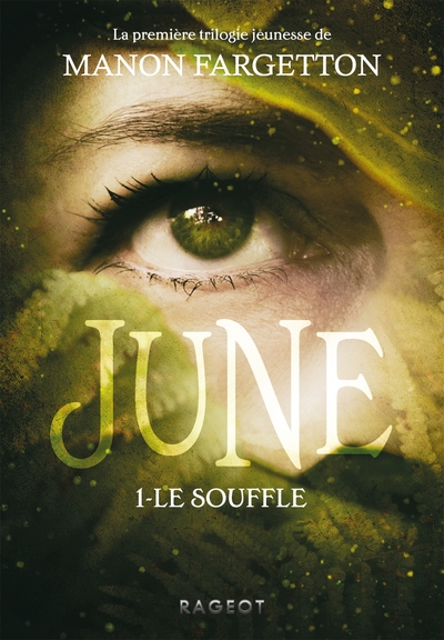 June, Tome 1 : Le Souffle