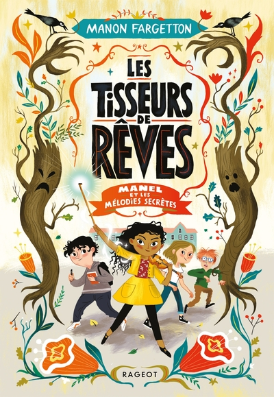 Les tisseurs de rêves, tome 1 : Manel et les mélodies secrètes