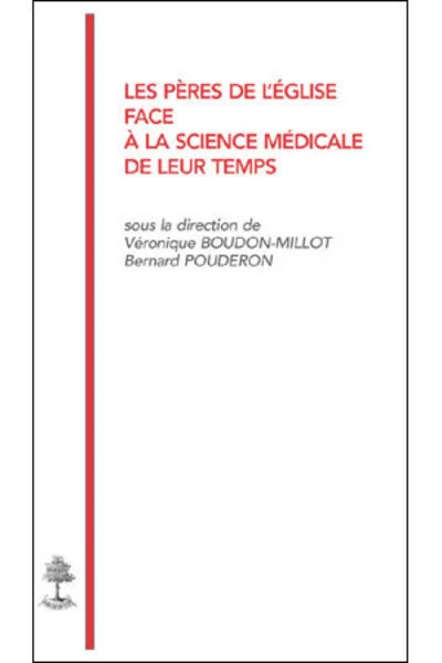 TH n°117 - Les Pères de l'Eglise face à la science médical de leur temps