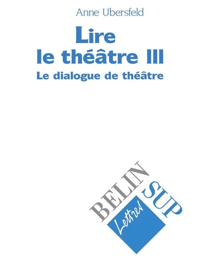 Lire le théâtre III