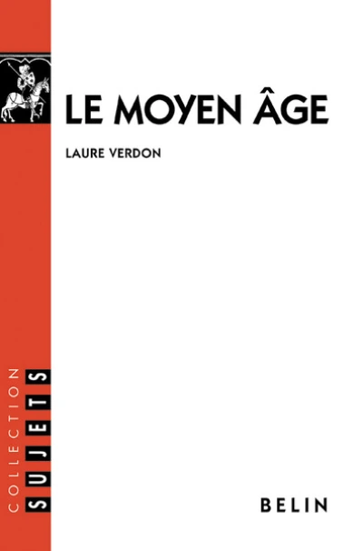 Le Moyen Age