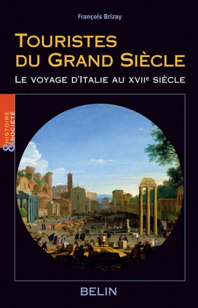 Touristes du Grand Siècle