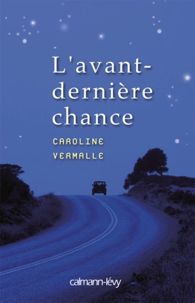 L'avant-dernière chance