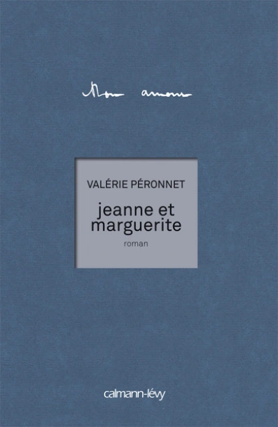 Jeanne et Marguerite