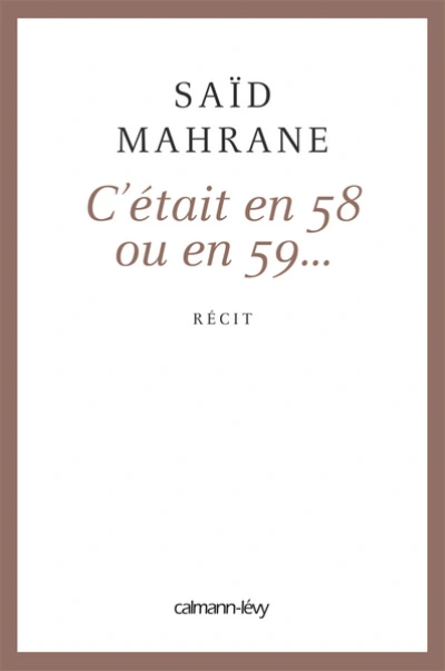 C'était en 58 ou 59...