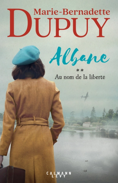 Albane, tome 2 : Au nom de la liberté