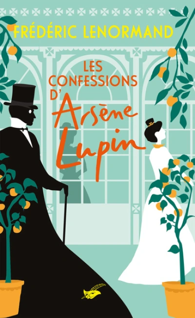 Arsène Lupin, tome 5 : Les Confessions d'Arsène Lupin