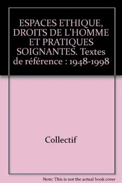 DROITS DE L HOMME ET PRATIQUES SOIGNANTES