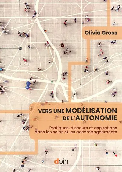 L'autonomie personnelle: Mondes sanitaire, médicosocial et social