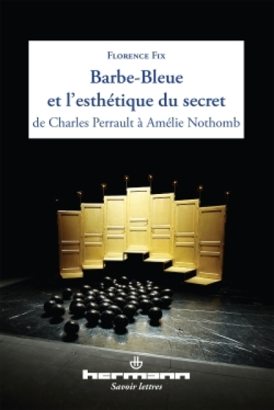 Barbe-bleue et l'esthétique du secret